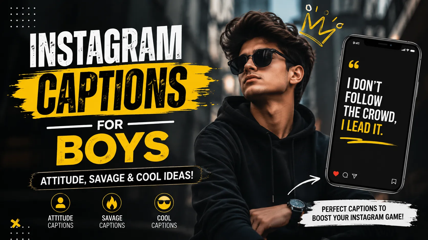 Instagram Captions For Boys Attitude Savage Cool