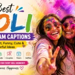Best Holi Instagram Captions