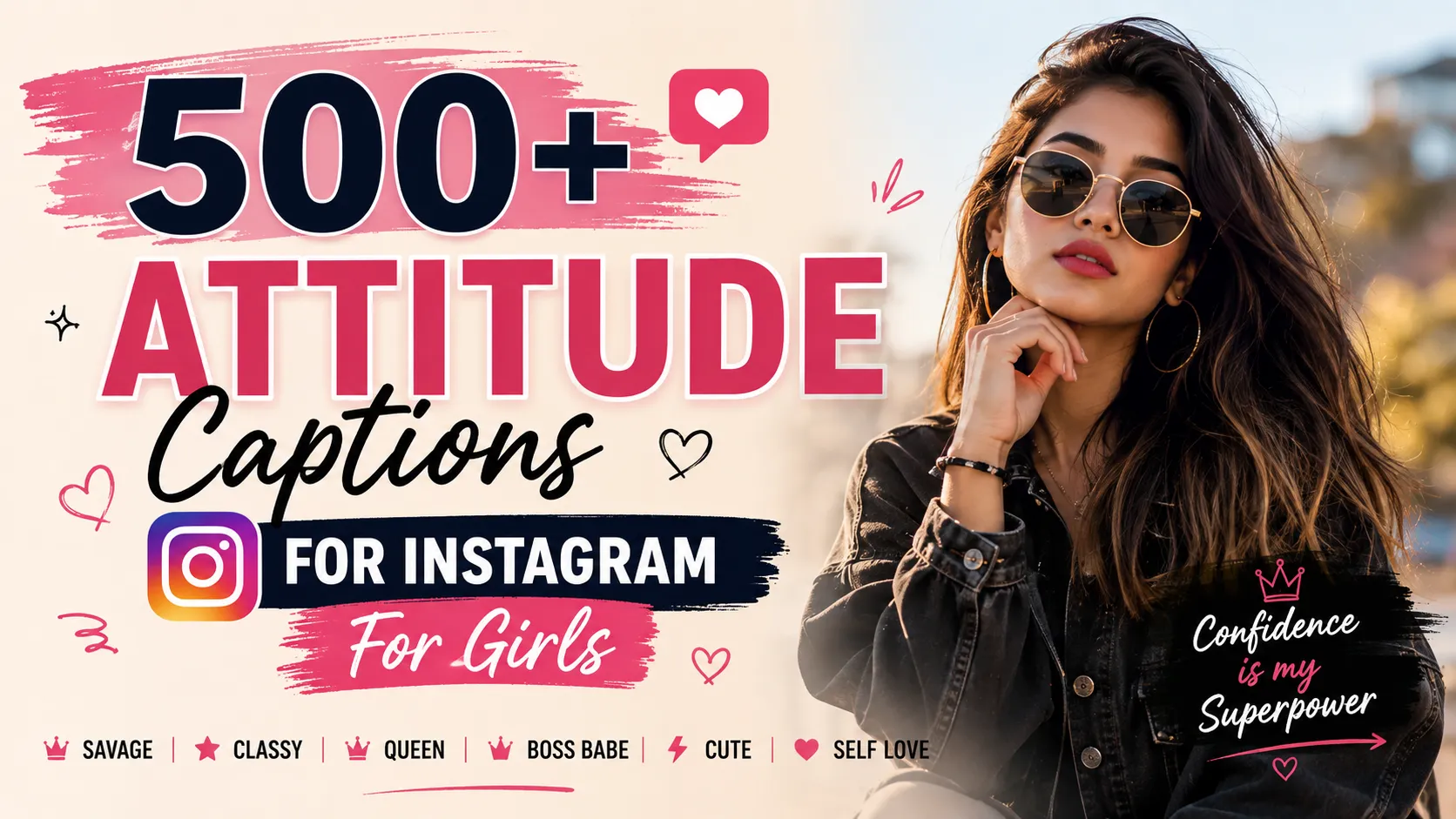 Attitude Captions For Instagram For Girls