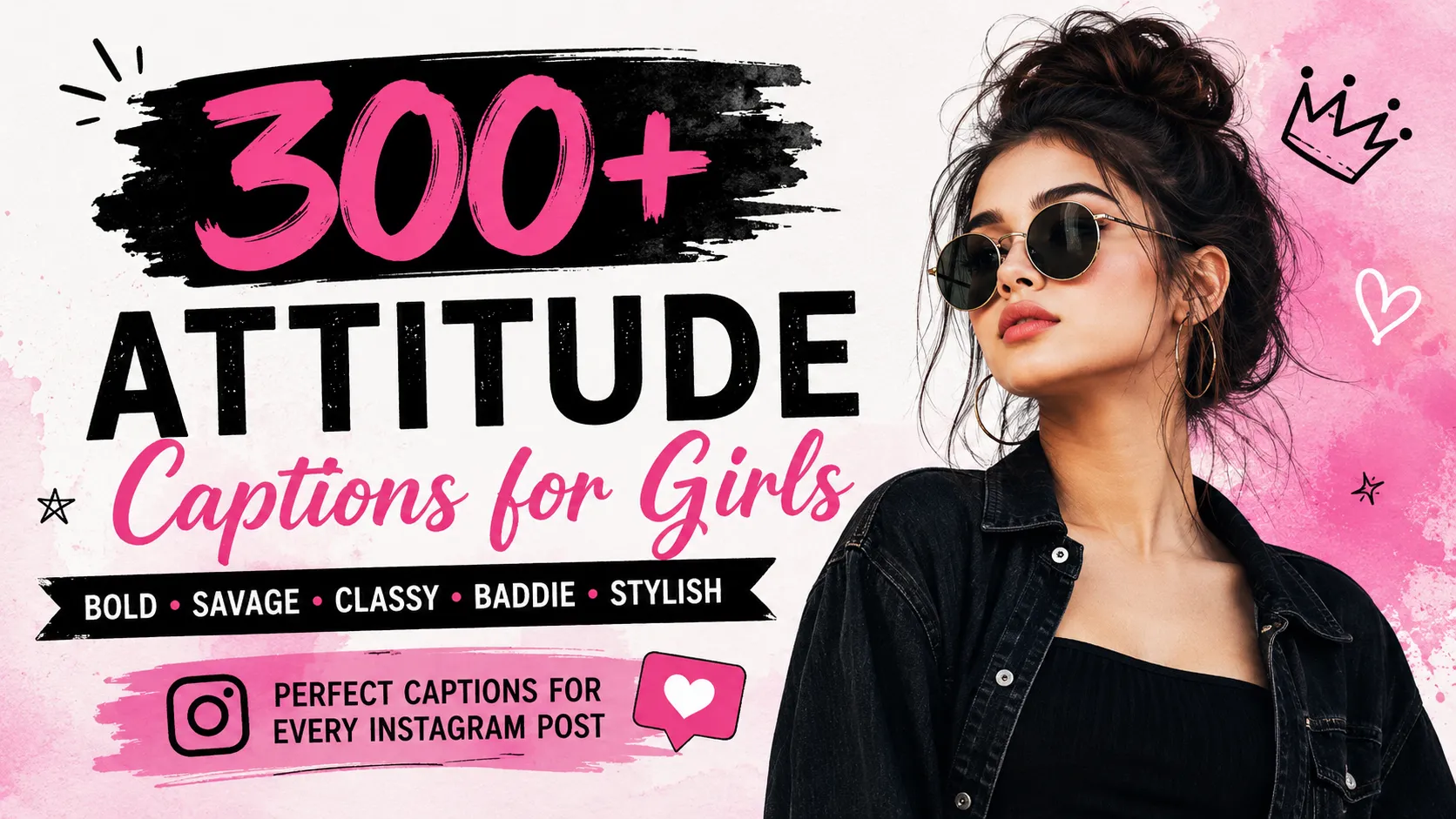 Attitude Captions For Instagram For Girls