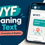 WYF Meaning In Text