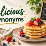 Delicious Synonyms